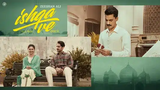 Ishqa Ve Lyrics {English Translation}: Zeeshan Ali