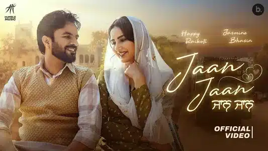 Jaan Jaan Lyrics With English Meaning – Happy Raikoti