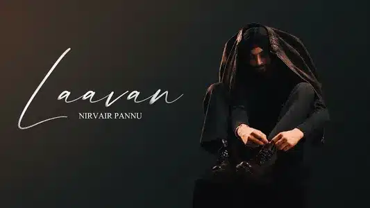 Laavan Lyrics Meaning – Romeo | Mxrci | Nirvair Pannu