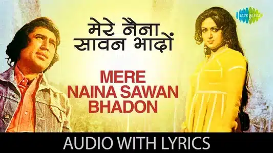 Mere Naina Sawan Bhado Lyrics Translation | Mehbooba | Lata Mangeshkar