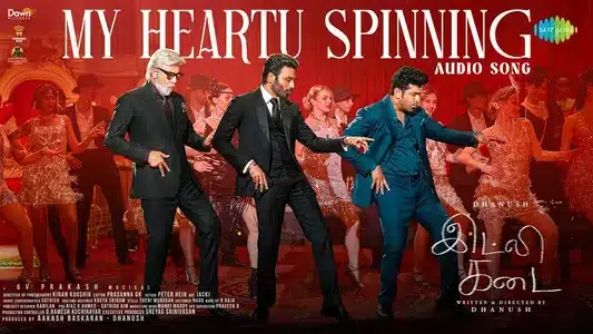 My Heartu Spinning Lyrics Translation | Idli Kadai | A. R. Ameen | Sublahshini