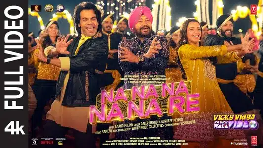 Na Na Na Na Na Re Lyrics English Meaning — Vicky Vidya Ka Woh Wala Video | Daler Mehndi | Gurdeep Mehndi
