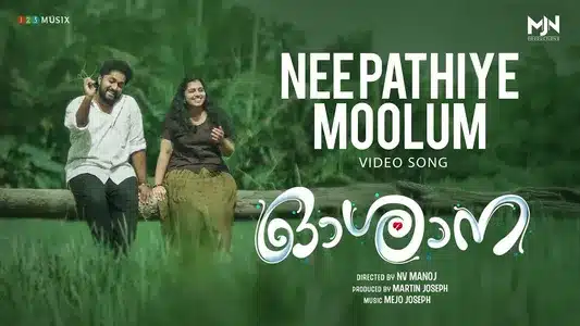 Nee Pathiye Moolum Lyrics Translation | Oshana | Mejjo Josseph | Najim Arshad