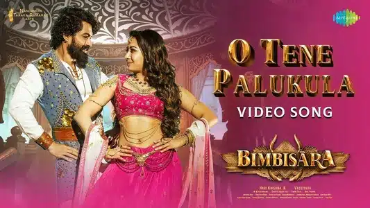 O Tene Palukula Lyrics Meaning – Bimbisara | Hymath Mohammed | Satya Yamini