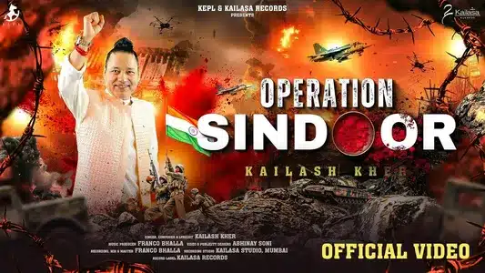 Operation Sindoor Lyrics Translation | Kailash Kher