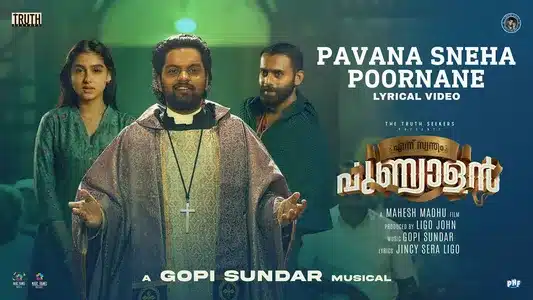 Paavana Sneha Poornane Lyrics Translation | Ennu Swantham Punyalan | Kristakala