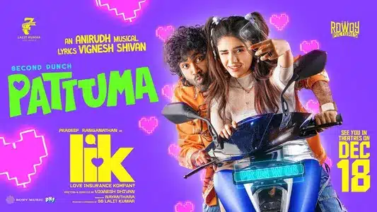 Pattuma Lyrics Meaning: Love Insurance Kompany | Ananthakrrishnan | Anirudh Ravichander