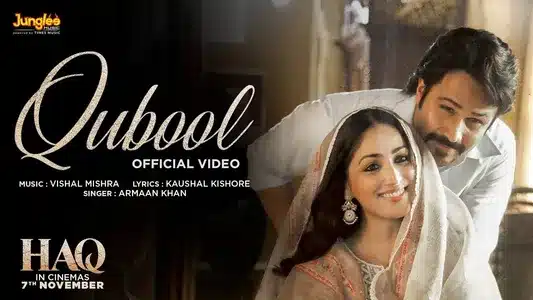 Qubool Lyrics Translation | Haq | Armaan Khan