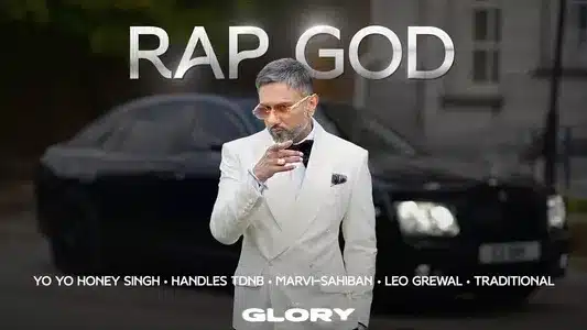 Rap God Lyrics Translation — Glory | Handles | Yo Yo Honey Singh