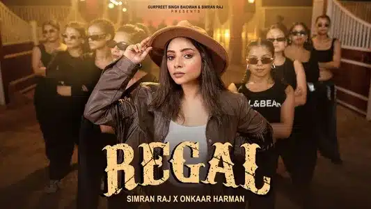Regal Lyrics (English Meaning) – Onkaar Harman | Simran Raj
