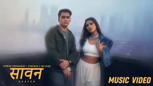 Saavan Lyrics With English Translation – Panther | Simran Choudhary