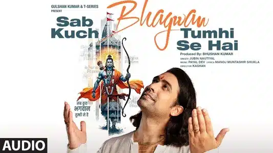 Sab Kuch Bhagwan Tumhi Se Hai Lyrics Translation | Jubin Nautiyal