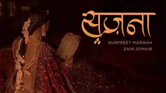 Sajna Lyrics With English Translation | Gurpreet Marwah | Zain Zohaib