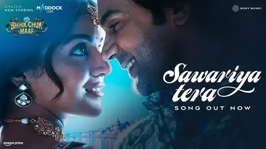 Sawariya Tera Lyrics Translation | Bhool Chuk Maaf | Raghav Chaitanya