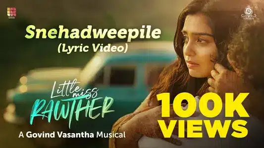 Snehadweepile Lyrics Meaning — Little Miss Rawther | Chinmayi | Govind Vasantha