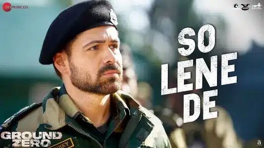 So Lene De Lyrics Translation | Ground Zero | Afsana Khan | Jubin Nautiyal