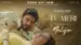 Tu Meri Lyrics Translation | Neelofar | Zeeshan Haider