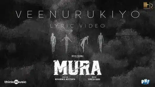 Veenurukiyo Lyrics English Translation — Mura | Christy Joby | Vijay Yesudas