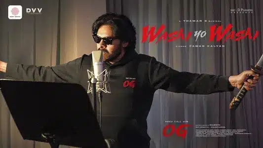 WASHI YO WASHI Lyrics Translation | They Call Him OG | Pavan Kalyan