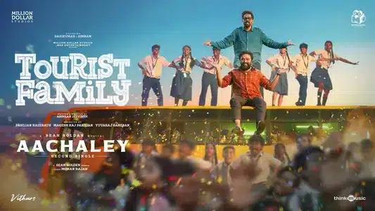 Aachaley Lyrics Meaning — Tourist Family | Mohan Rajan | Sean Roldan