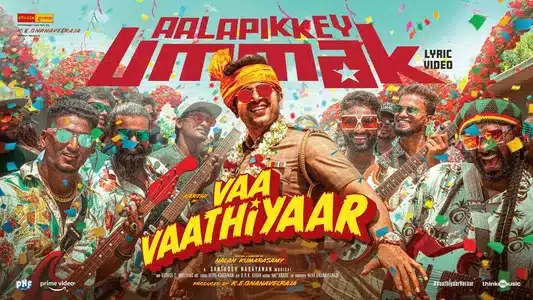 Aalapikkey Ummak Lyrics Meaning — Vaa Vaathiyaar | Kelithee | Santhosh Narayanan
