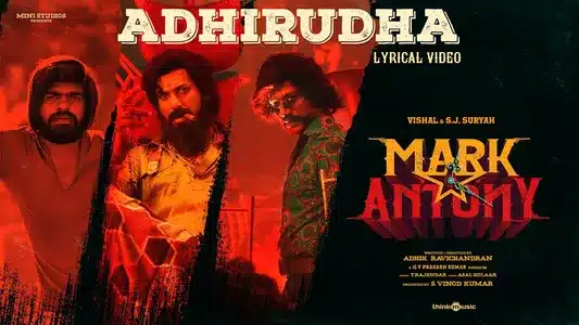 Adhirudha Lyrics Meaning | Mark Antony | G. V. Prakash | T. Rajendar