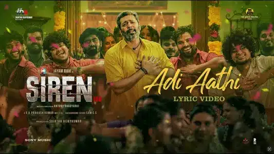 Adi Aathi Lyrics Translation: Siren | Anthony Daasan | G. V. Prakash