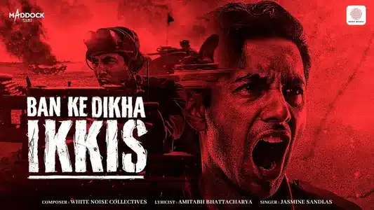 Ban Ke Dikha Ikkis Lyrics With English Meaning | Jasmine Sandlas