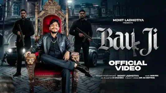 Bau Ji Lyrics [English Meaning] – Mohit Ladhotiya