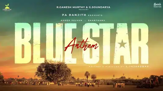 Blue Star Anthem Lyrics (with English Meaning): Arivu | Govind Vasantha