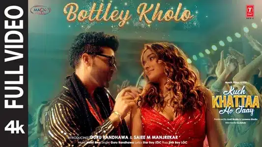 Bottley Kholo Lyrics Meaning: Kuch Khattaa Ho Jaay | Guru Randhawa | Star Boy Loc