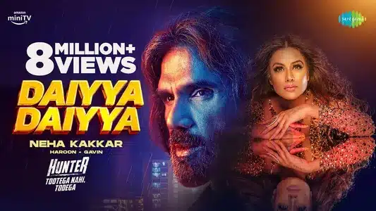 Daiyya Daiyya Lyrics Translation — Hunter | Neha Kakkar