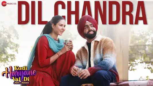 Dil Chandra Lyrics Meaning | Kudi Haryane Val Di | Ammy Virk | Mannat Noor