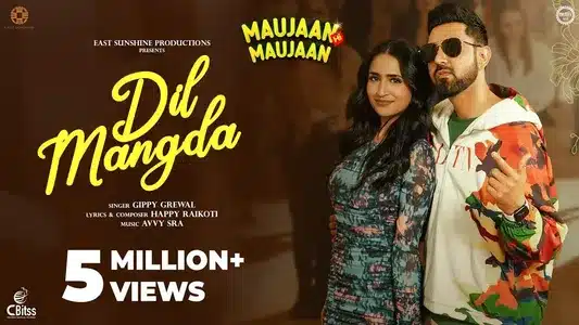 Dil Mangda Lyrics Meaning — Maujaan Hi Maujaan | Gippy Grewal