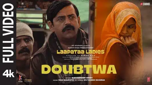 Doubtwa Lyrics English Meaning | Laapataa Ladies | Sukhwinder Singh