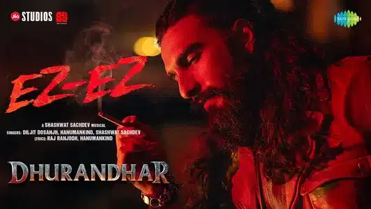 Ez Ez Lyrics Translation — Dhurandhar | Diljit Dosanjh | Hanumankind