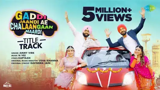 Gaddi Jaandi Ae Chalaangaan Maardi Lyrics Translated to English – Ammy Virk