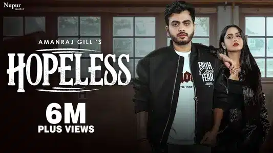 Hopeless (Haryanvi) Lyrics Meaning (in English): Amanraj Gill | Prem Lata