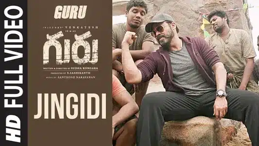 Jingidi Lyrics Translation — Guru | Venkatesh