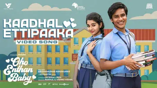 Kaadhal Ettipaaka Lyrics Meaning: Oho Enthan Baby | Leon James