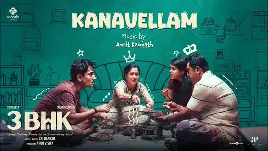 Kanavellam Nijamaaga Lyrics English Meaning – 3bhk | Ananthu | Kalyani Nair
