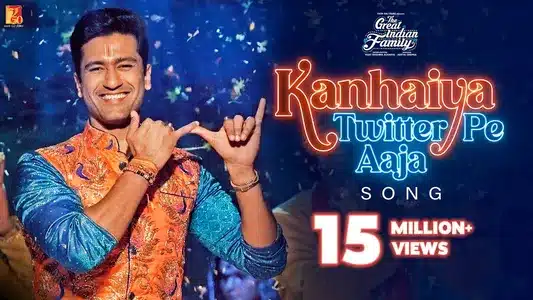 Kanhaiya Twitter Pe Aaja Lyrics Meaning – The Great Indian Family | Nakash Aziz