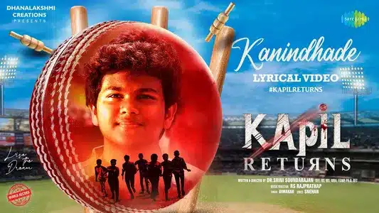 Kanindhade Lyrics Translation | Kapil Returns | Diwakar | Snehan