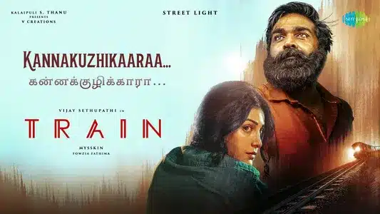 Kannakuzhikaaraa Lyrics Meaning - Train | Mysskin | Shruti Haasan