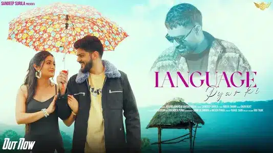Language Pyar Ki Lyrics (with English Meaning) – Sandeep Surila
