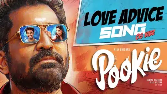 Love Advice Lyrics Translation – Pookie | Vijay Antony