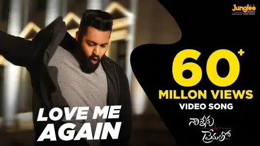 Love Me Again Lyrics Meaning — Nannaku Prematho | Sooraj Santhosh