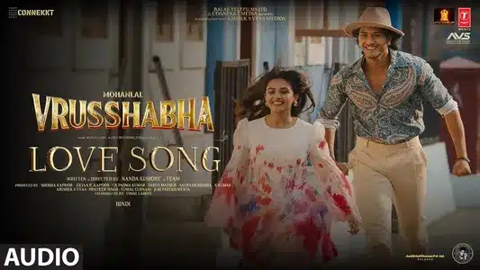 Love Song (Hindi) Lyrics Meaning - Vrusshabha | Javed Ali