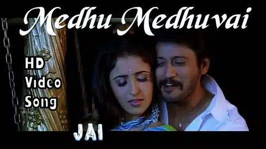 Medhu Medhuvai Lyrics Meaning - Jai (2004) | K. S. Chithra | S. P. Balasubrahmanyam