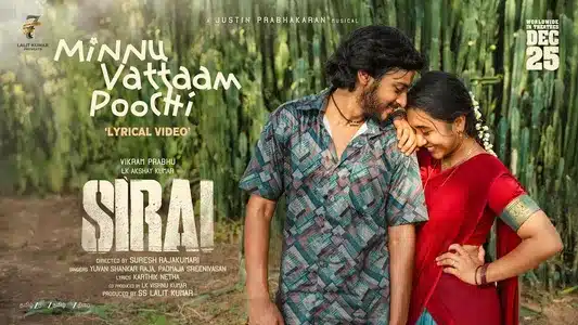 Minnu Vattaam Poochi Lyrics Translation: Sirai | Padmaja Sreenivasan | Yuvan Shankar Raja